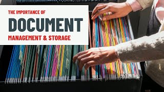 Importance of Document Management and Storage