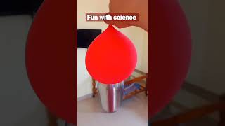 Fun with science | Easy experiment | raised glass from balloon |  #shorts#worldofsweety