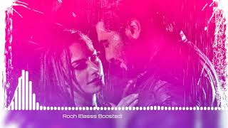 Rooh  Basss Boosted  | Tej Gill | Latest Punjabi Bass Boosted Songs | Mitran Di Bass