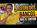 5 Segredos que os Bancos não te contam - com Ben Zruel