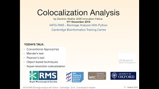 Lecture on Colocalization Analysis. 2019 IAFIG Bioimage Analysis Python Course.
