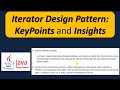 Iterator Design Pattern: KeyPoints and Insights