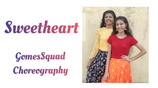 Sweetheart | Our Tribute to Sushant Singh Rajput | GomesSquad Choreography | Kedarnath | Dance Cover