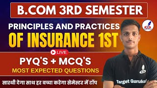 Important Questions of Principal And Practices Of Insurance | B.Com 5th Semester Exam | MCQs