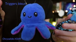 ASMR Triggers bleus 💙😴