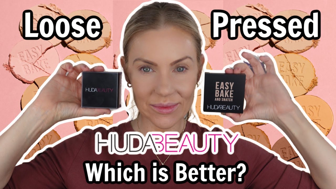Huda Beauty Easy Bake Pressed Powder Vs Loose Setting Powder Which Is