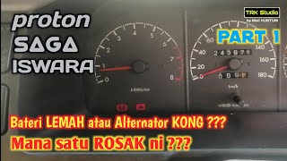 Proton Iswara | Tak Boleh Start | Bateri Atau Alternator Rosak ?