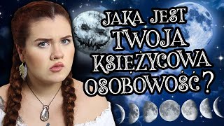 JAKA JEST TWOJA KSIĘŻYCOWA OSOBOWOŚĆ? 🌙 Co mówi o Tobie FAZA KSIĘŻYCA w której się urodziłeś?