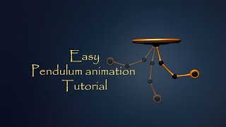 Quick and Easy Pendulum animation Tutorial