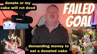 DsP--donate or my cake will rot--pathetic begging, failing at dark souls and failed goal night