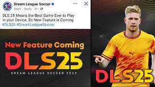 OFFICIAL!! Dream League Soccer 2025 New Feature Announced 😍🔥