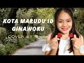 KOTA MARUDU ID GINAWOKU |Cover By Vinna