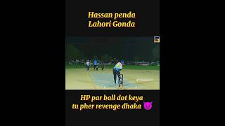 Hassan penda revenge time 😈 #cricket #shorts #cricket #shorts #shortsviral #shorts #cricket