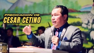 Predicacion de CESAR CETINO - La Honra que Trae Mas Honra