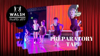 Preparatory Tap Ep. 1 | Walsh Theatre Arts