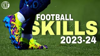 Best Football Skills 2023-24 #05