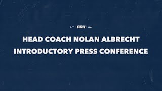 #ORUVB Head Coach Nolan Albrecht Introductory Press Conference