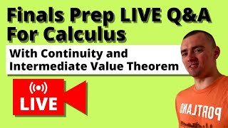 How to tell if a function is continuous? (Plus the Intermediate Value Theorem and LIVE Q&A)