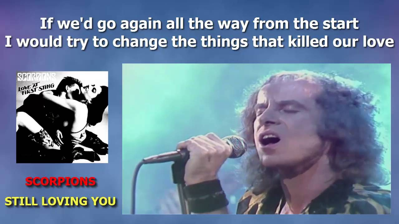 Scorpions Still Loving You Lyrics - YouTube