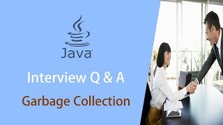 Java Garbage Collection Interview Questions and Answers | Learn with Safi