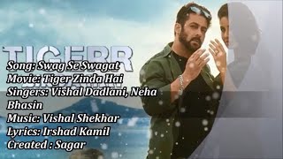 Swag Se Swagat Song | Lyrics Hindi, English & عربى | Tiger Zinda Hai | Salman Khan | Katrina Kaif