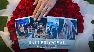 Romantic Ways to Propose in Bali??? Brandon \u0026 Kelly // BALI PROPOSAL