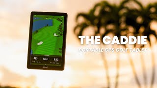 The First Ever Portable GPS Golf Tablet