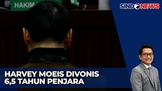 Terbukti Bersalah Lakukan Korupsi, Harvey Moeis Divonis 6,5 Tahun Penjara - Sindo Prime 23/12