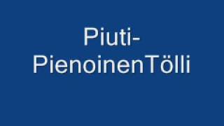 Piuti-PienoinenTölli