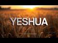 Fundo Musical Para Oração | Yeshua | Jesus | Instrumental Worship | Fundo de Oração