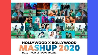 Hollywood X Bollywood 2020 | Love Mashup 2020 Latest | DJ Sourav | Ron Studio Music