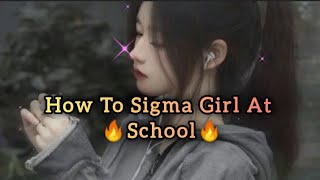 Top 10 most useful ideas to be sigma girl at school #tomboy #girls #mafiagirl