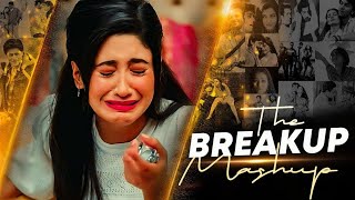 THE BREAKUP MASHUP 2024 | SAD SONG 💔 HEART BROKEN MASHUP #sad #broken