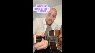 Learn to play Thinking Out Loud by Ed Sheeran in this 60 second acoustic guitar lesson