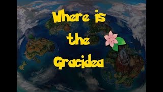 Where Is: The Gracidea (Pokemon Ultra Sun/Moon)