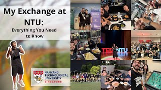 My Exchange at NTU: Everything You Need to Know