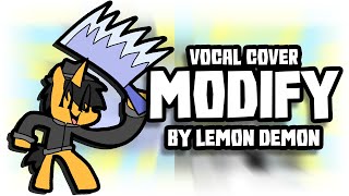 Modify - Lemon Demon (Vocal Cover by KaoKraft)