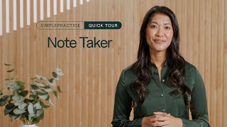 Quick tour: AI-powered Note Taker from SimplePractice