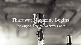Tharawat Magazine Begins: The Origins of a Family Business and Entrepreneurship Magazine