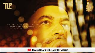 Allama Khadim Hussain Rizvi Official | Shab e Meraj Ka Waqia | 27 Rajab Status | Jibraeel Rok Gaee