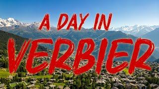 Series Switzerland Episode 2 Verbier   4K