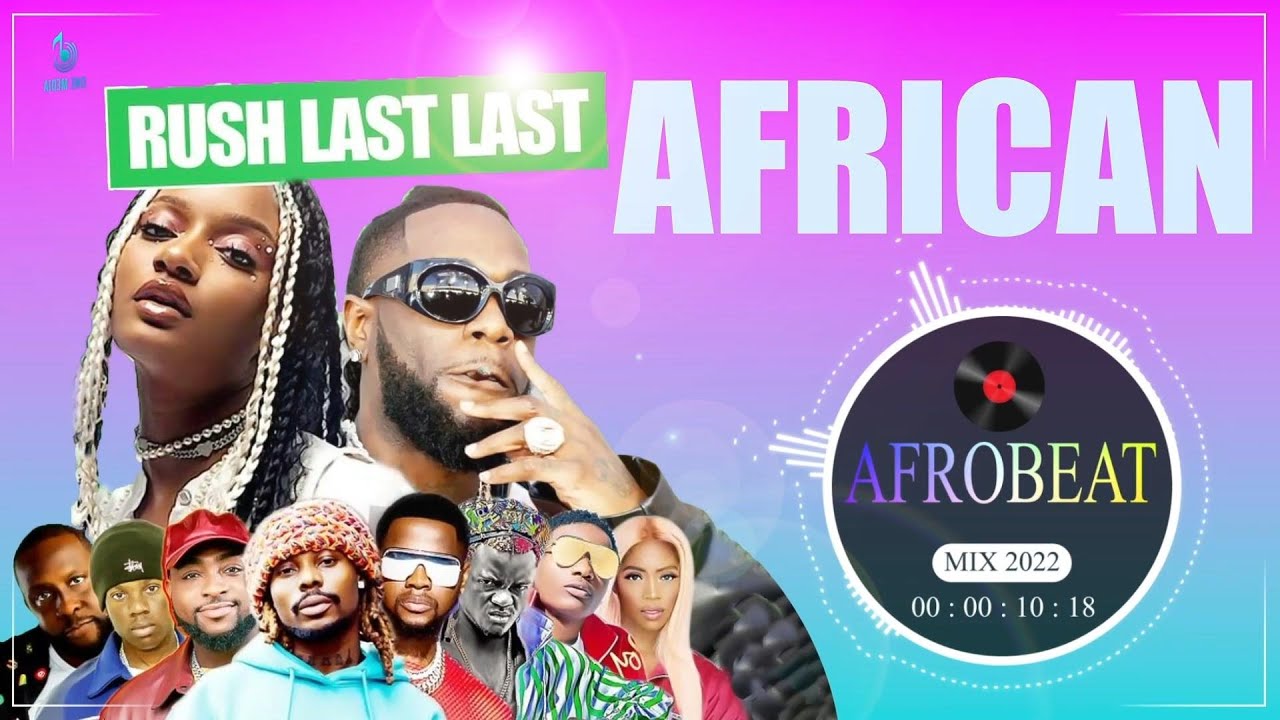 Afrobeats Mix 2022 🔥 Non Stop Afrobeats 🔥 Latest Afrobeats Songs2022 🔥 ...