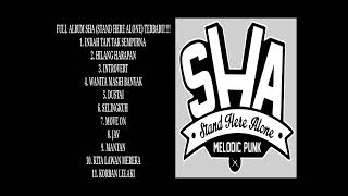 FULL ALBUM SHA {STAND HERE ALONE} TERBARU!!!