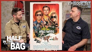 Half in the Bag: Once Upon a Time in Hollywood