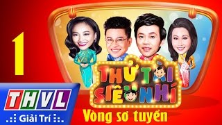 THVL | Thử tài siêu nhí - Tập 1: Vòng tuyển chọn