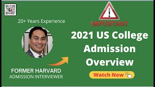 US College Application Overview - 2021