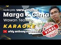 WAWAN TEAMLO - MARGA & CINTA | KARAOKE LIRIK | LAGU VIRAL BY AFDY