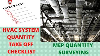 MEP Quantity Surveying | Checklist for HVAC System Take Off | Measurement