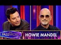 Howie Mandel and Jimmy Face Off in an Explosive Round of Password