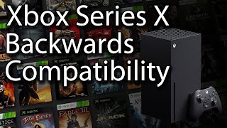 Xbox Series X Backwards Compatibility List & Features - Most Launch Games Ever on a Console